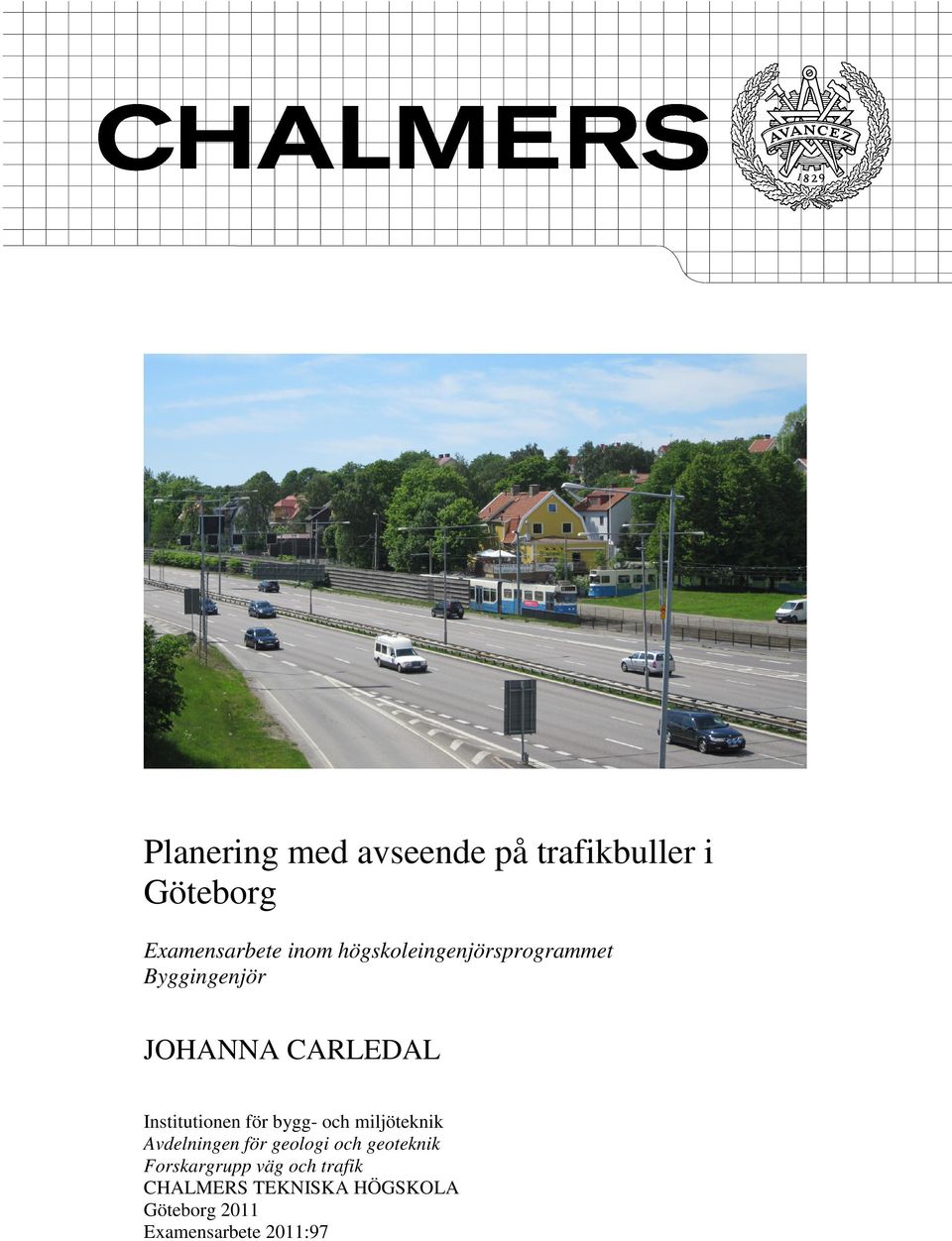 för bygg- och miljöteknik Avdelningen för geologi och geoteknik