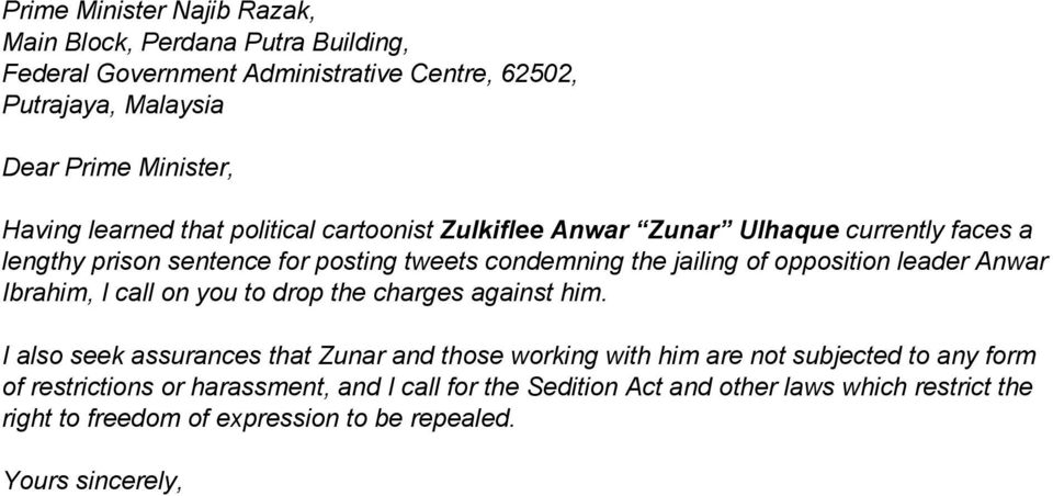 opposition leader Anwar Ibrahim, I call on you to drop the charges against him.