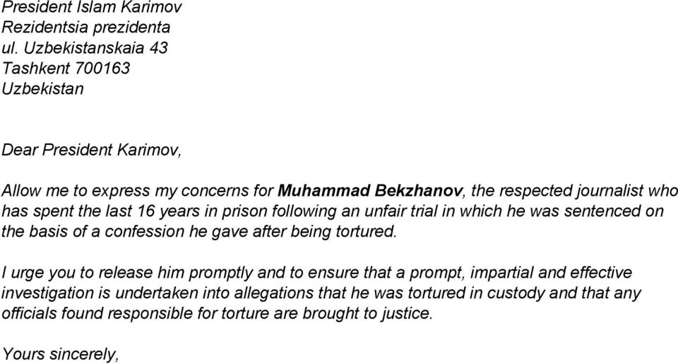 who has spent the last 16 years in prison following an unfair trial in which he was sentenced on the basis of a confession he gave after being tortured.