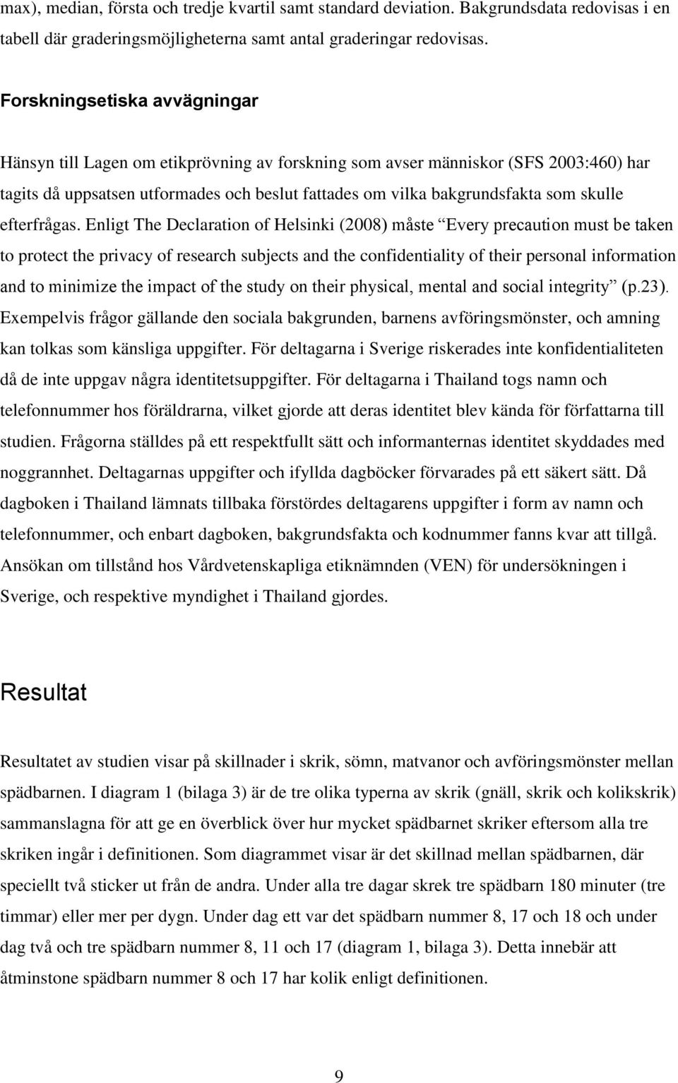 skulle efterfrågas.