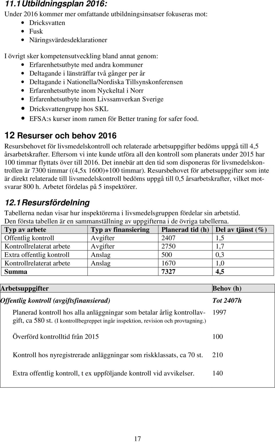 Livssamverkan Sverige Dricksvattengrupp hos SKL EFSA:s kurser inom ramen för Better traning for safer food.