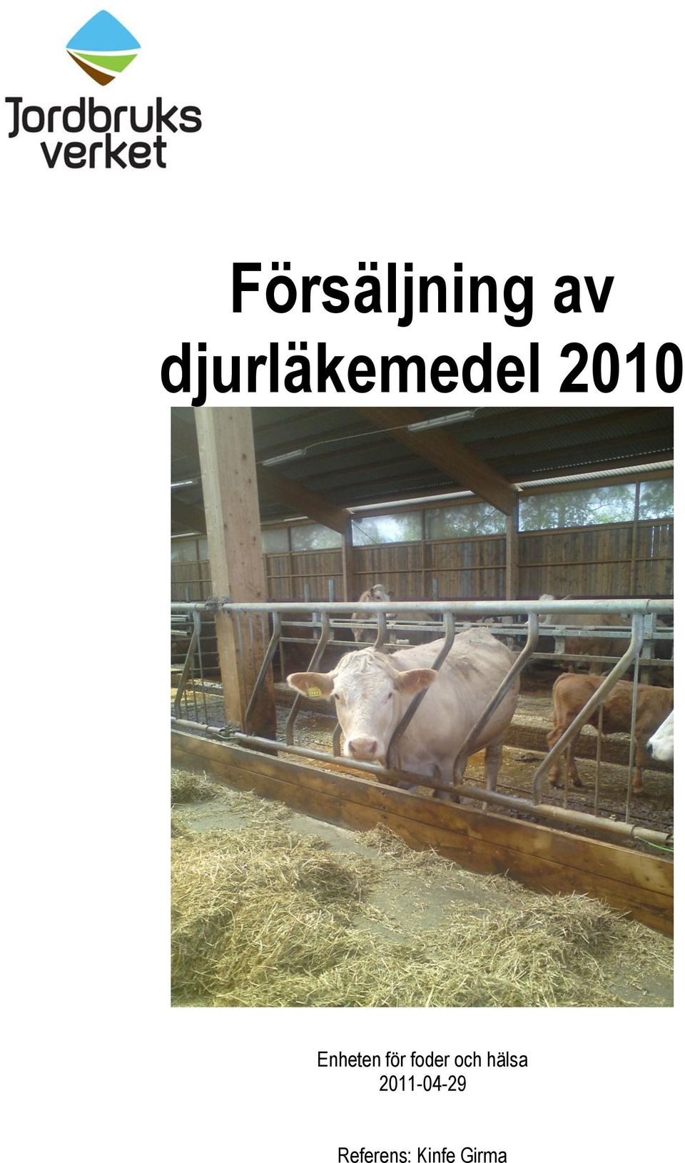 Enheten för foder och