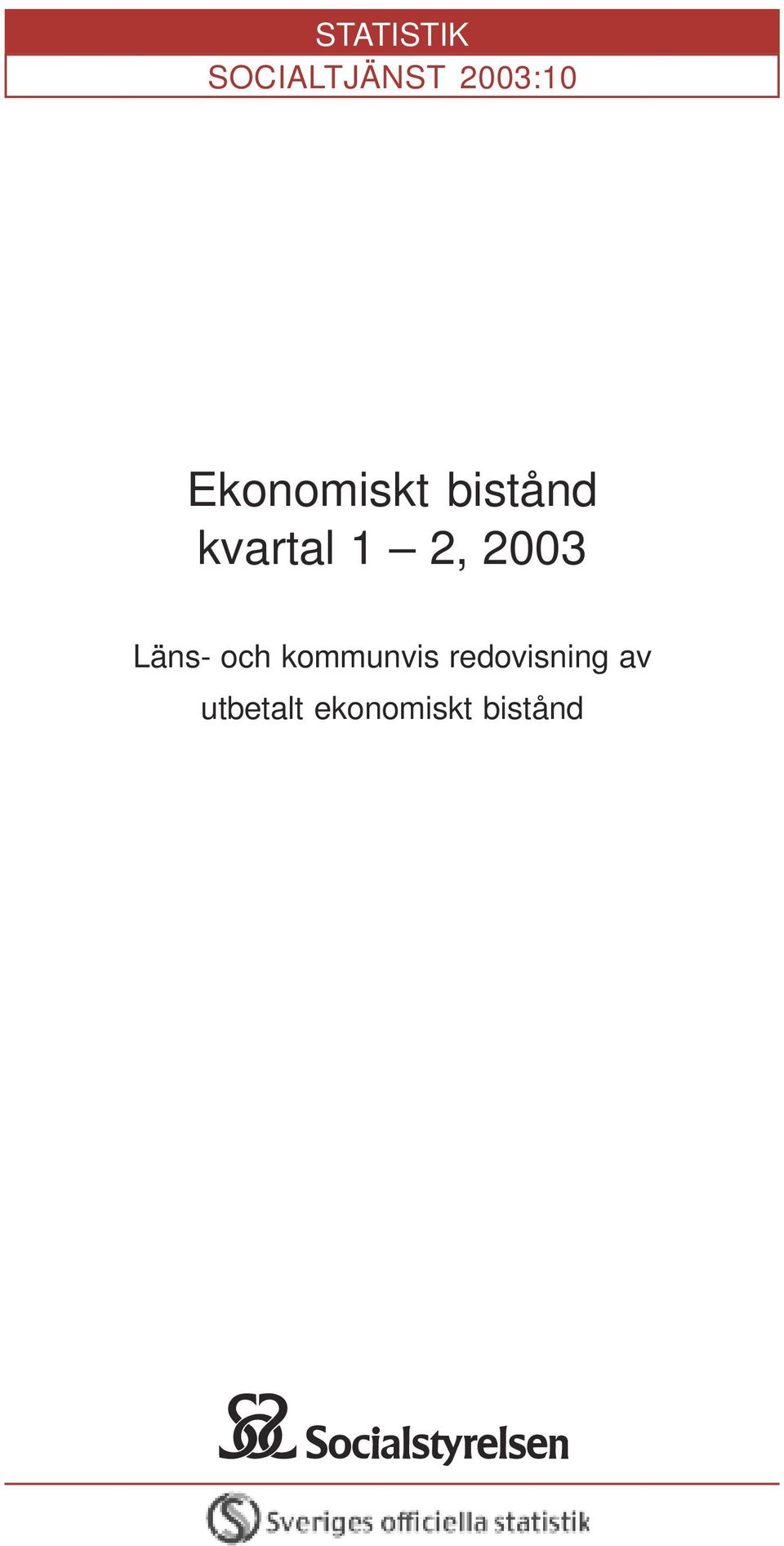 2003 Läns- och kommunvis