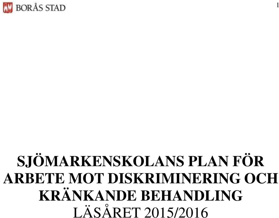 DISKRIMINERING OCH