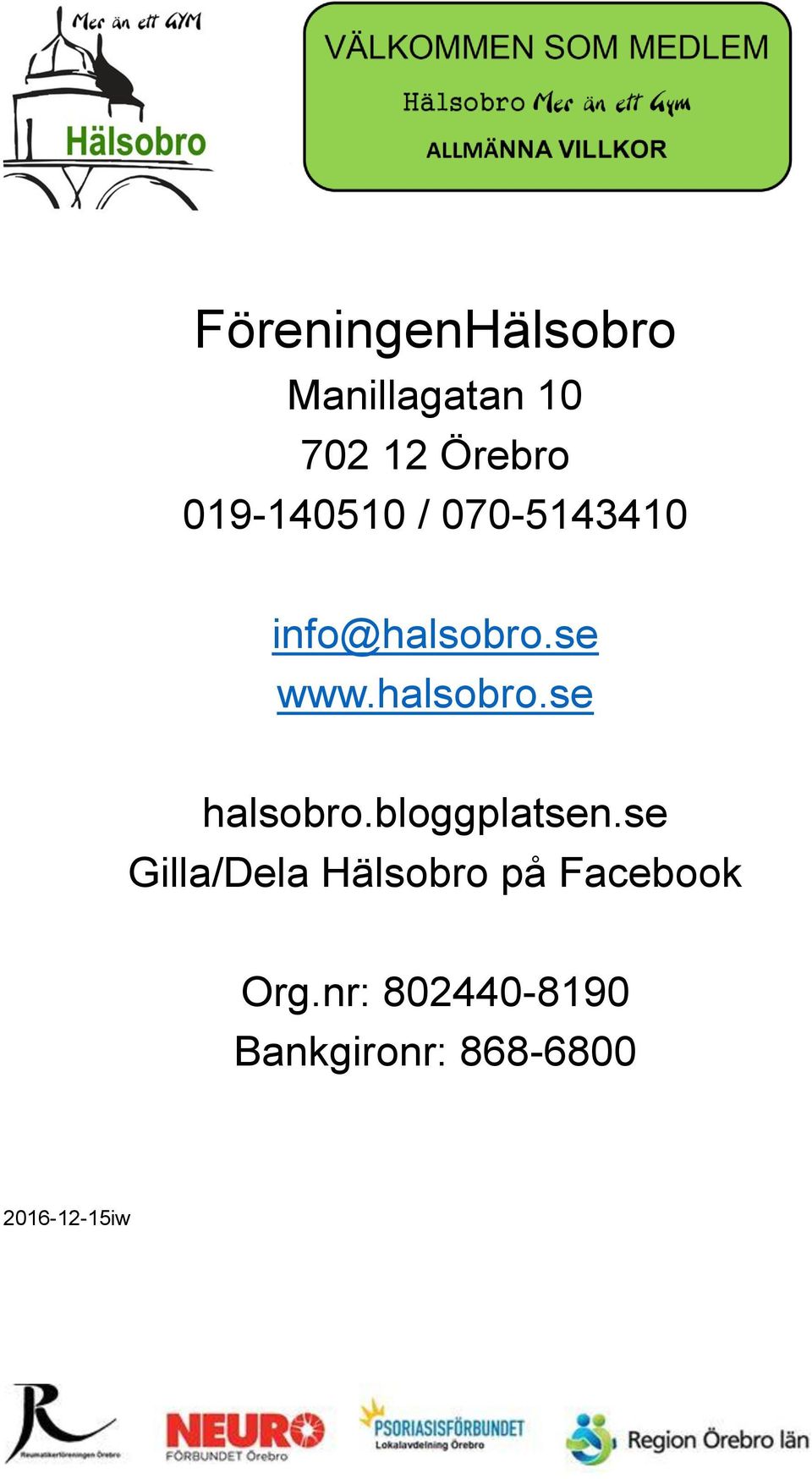 bloggplatsen.se Gilla/Dela Hälsobro på Facebook Org.