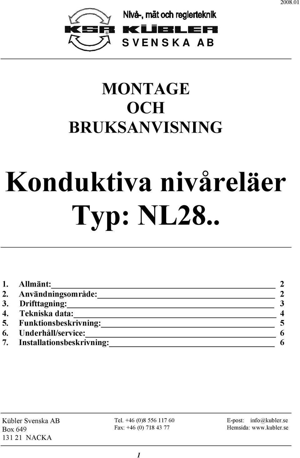 Underhåll/service: 7.