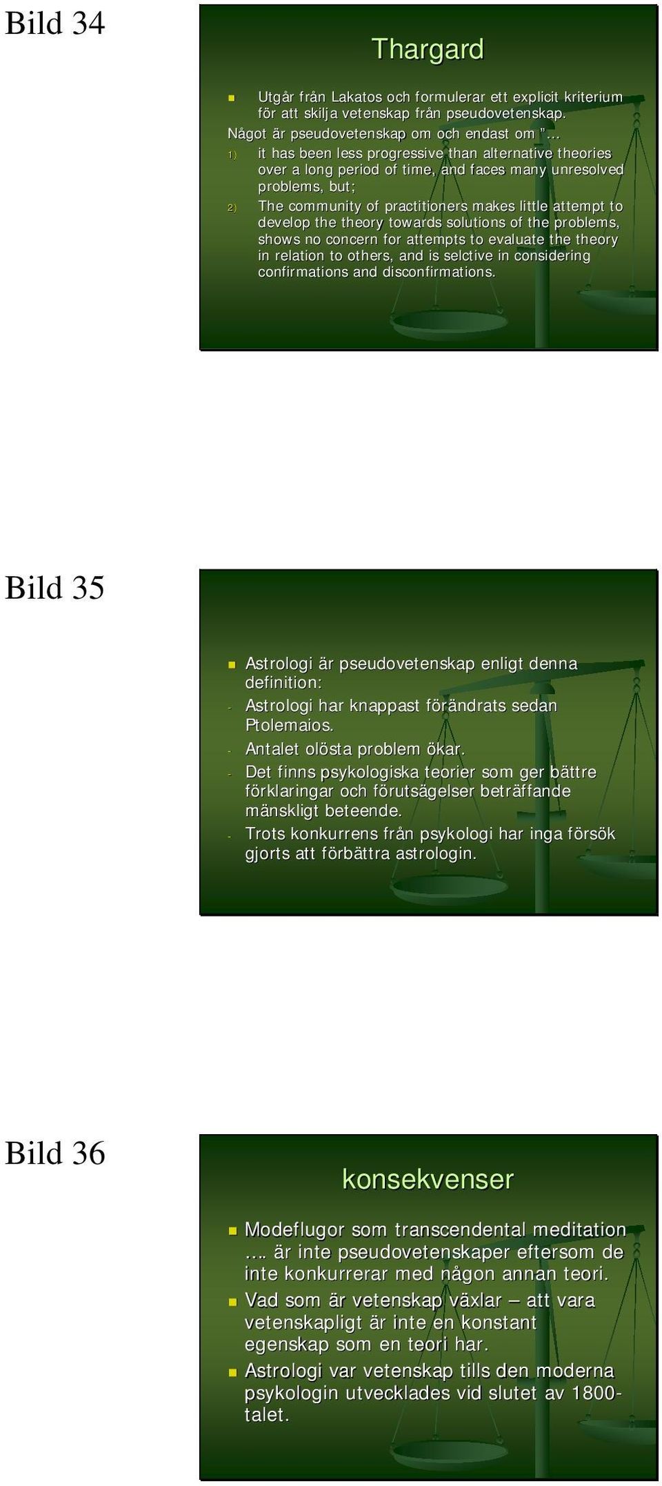 practitioners makes little attempt to develop the theory towards solutions of the problems, shows no concern for attempts to evaluate the theory in relation to others,, and is selctive in considering