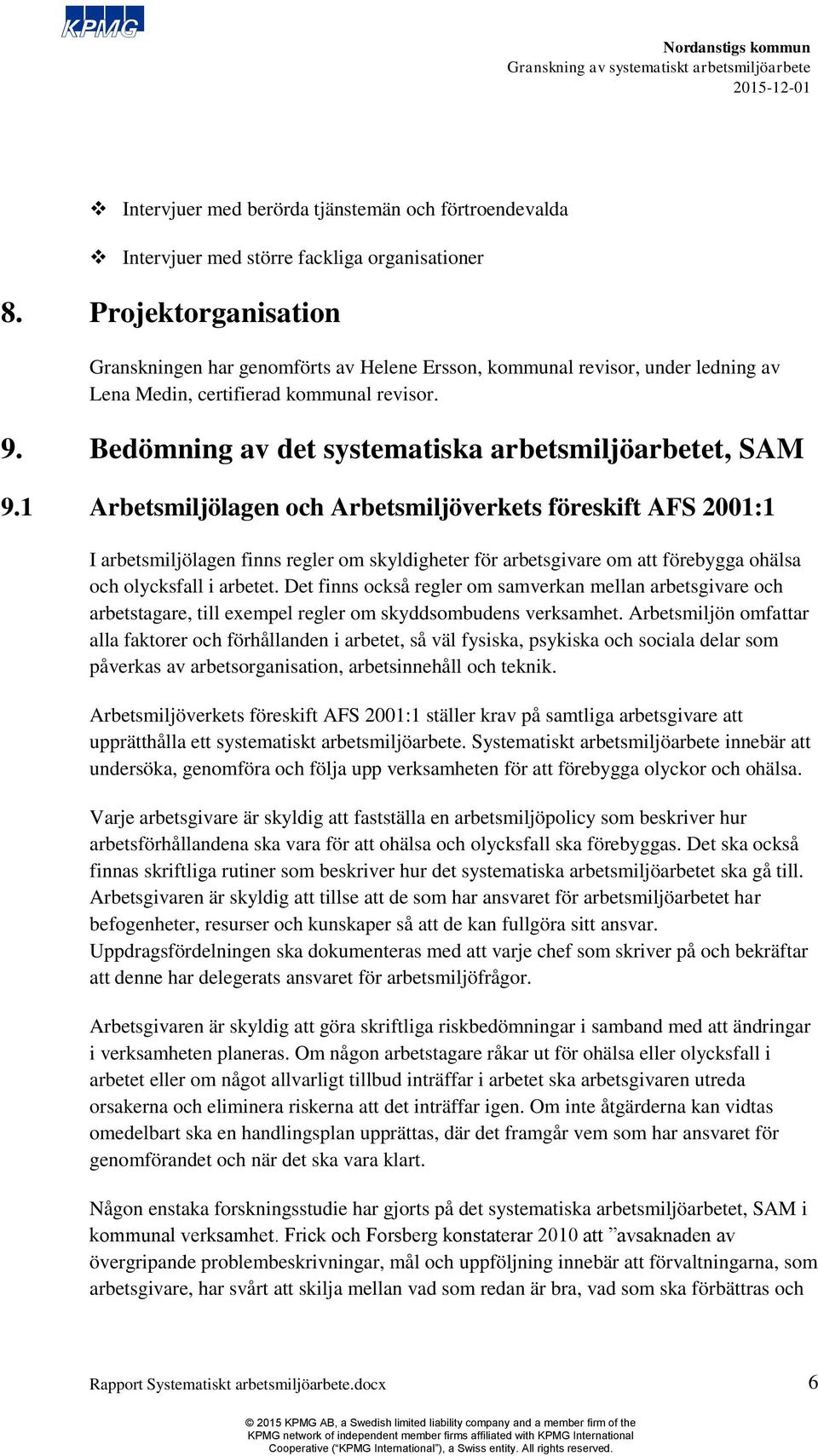 Bedömning av det systematiska arbetsmiljöarbetet, SAM 9.