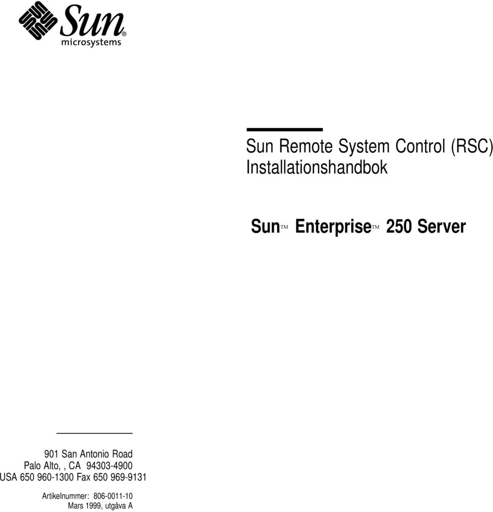 Palo Alto,, CA 94303-4900 USA 650 960-1300 Fax 650