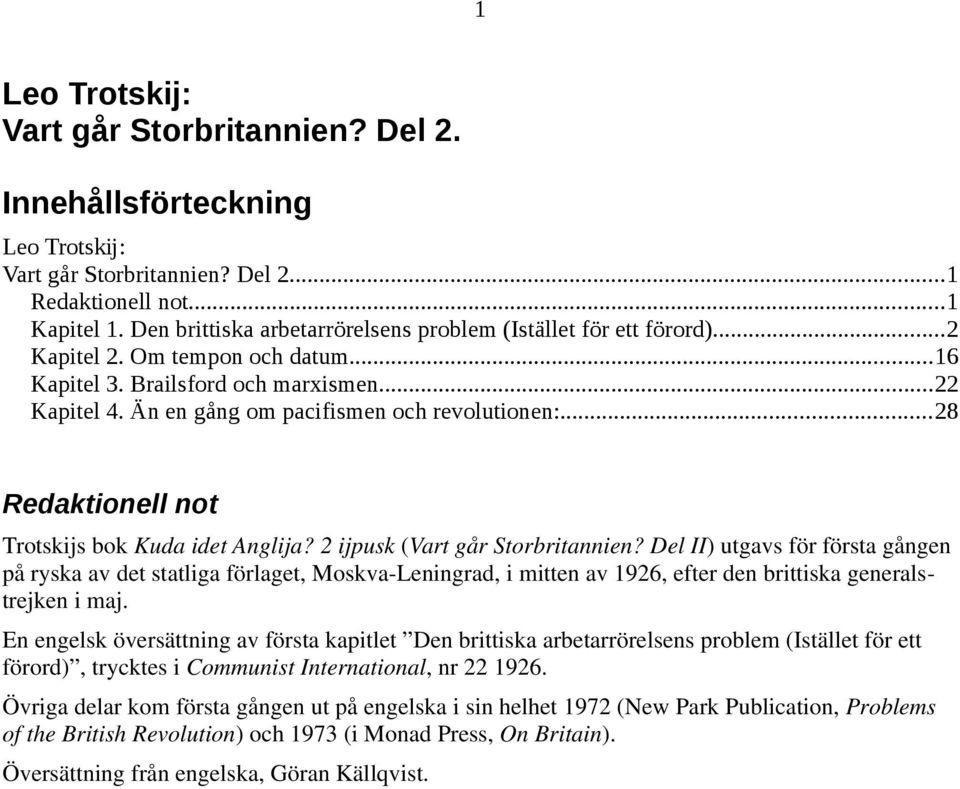 ..28 Redaktionell not Trotskijs bok Kuda idet Anglija? 2 ijpusk (Vart går Storbritannien?