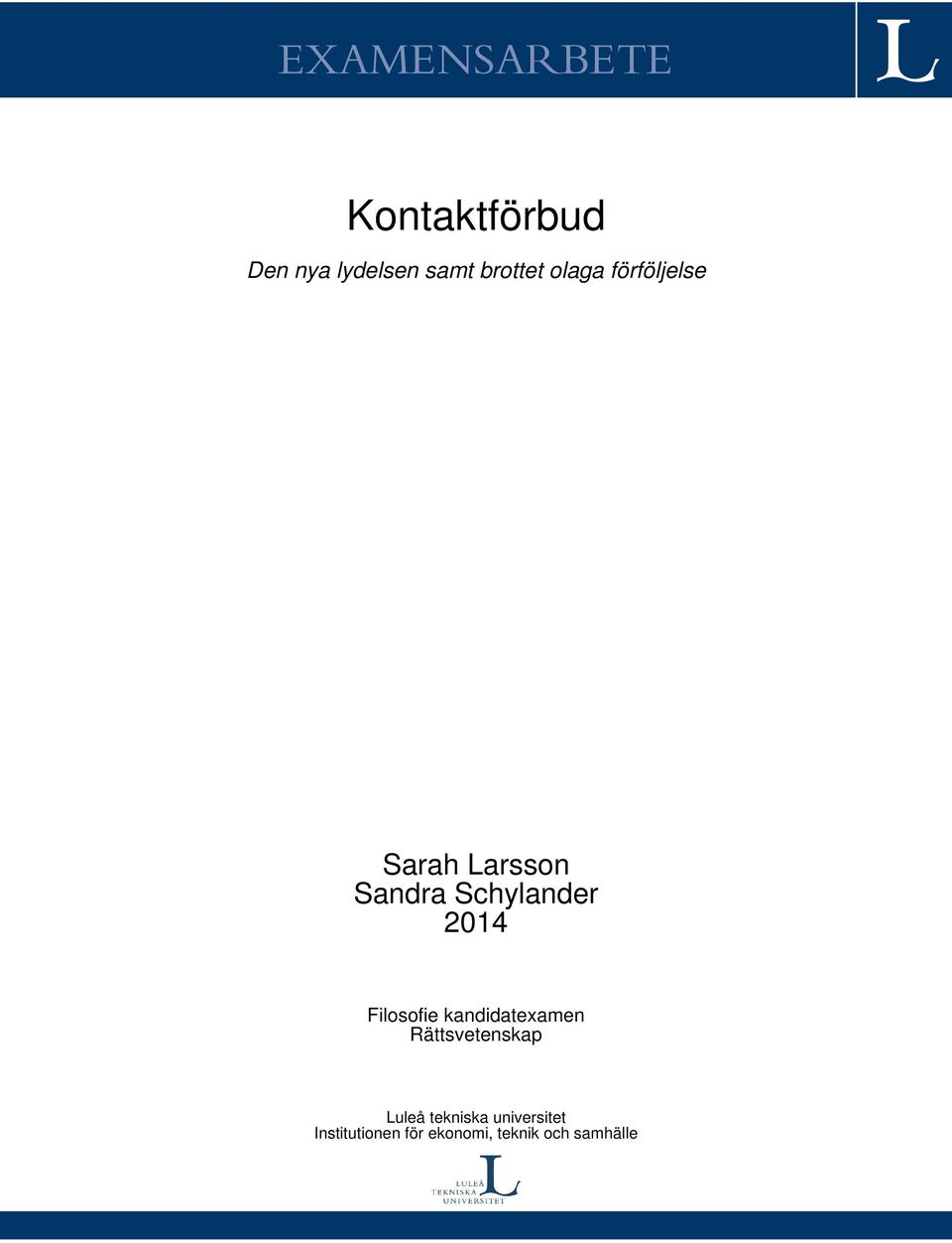 Schylander 2014 Filosofie kandidatexamen Rättsvetenskap