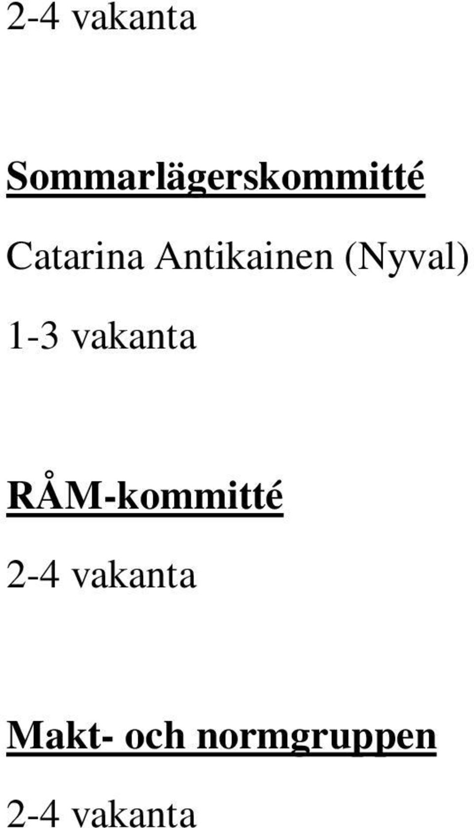 vakanta RÅM-kommitté 2-4 vakanta