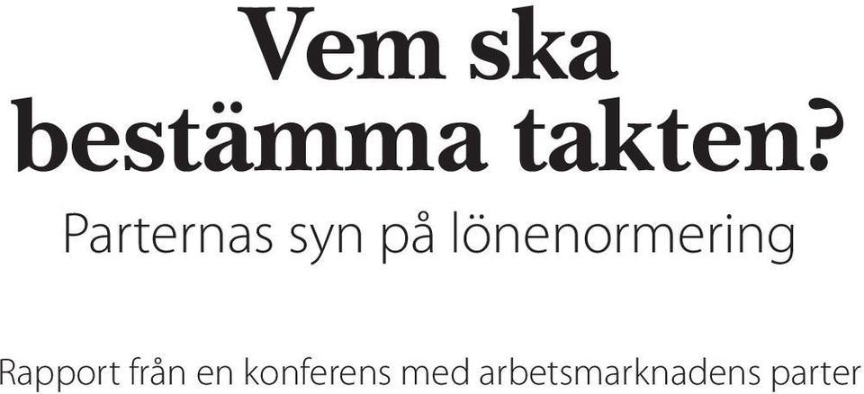 lönenormering Rapport från