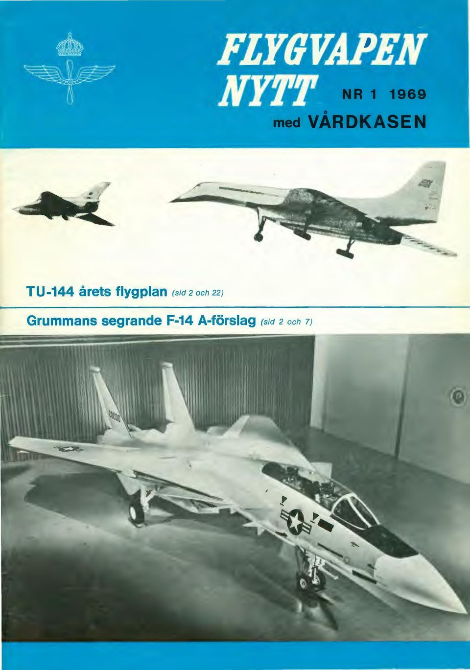 segrande F-14 A-förslag