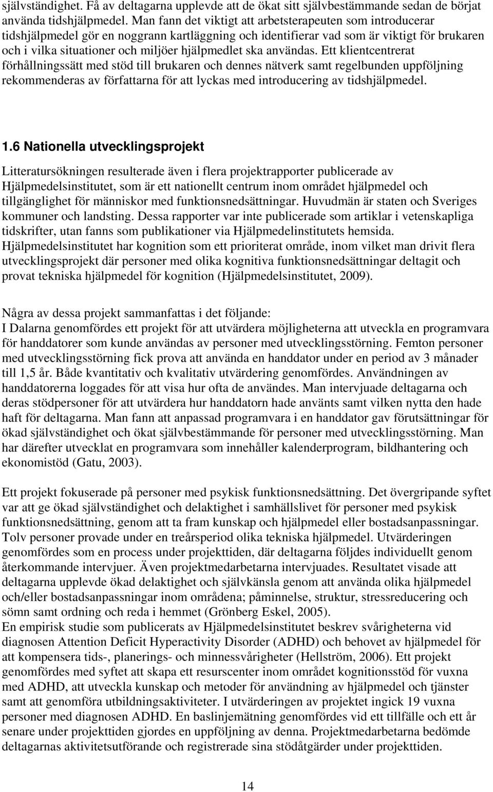 ska användas.