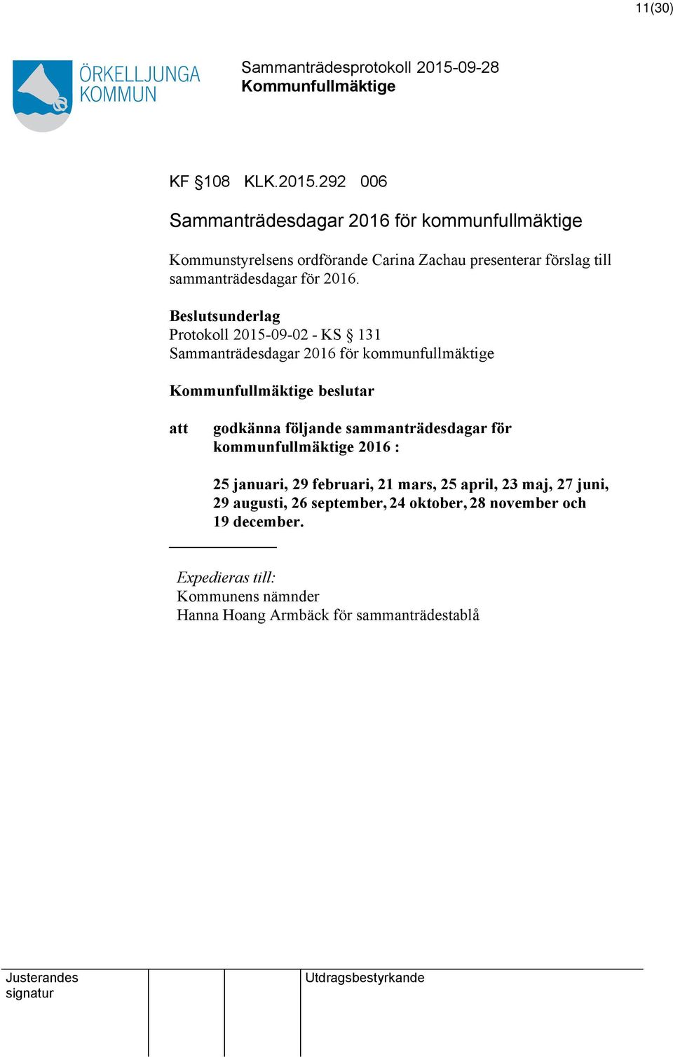 sammanträdesdagar för 2016.