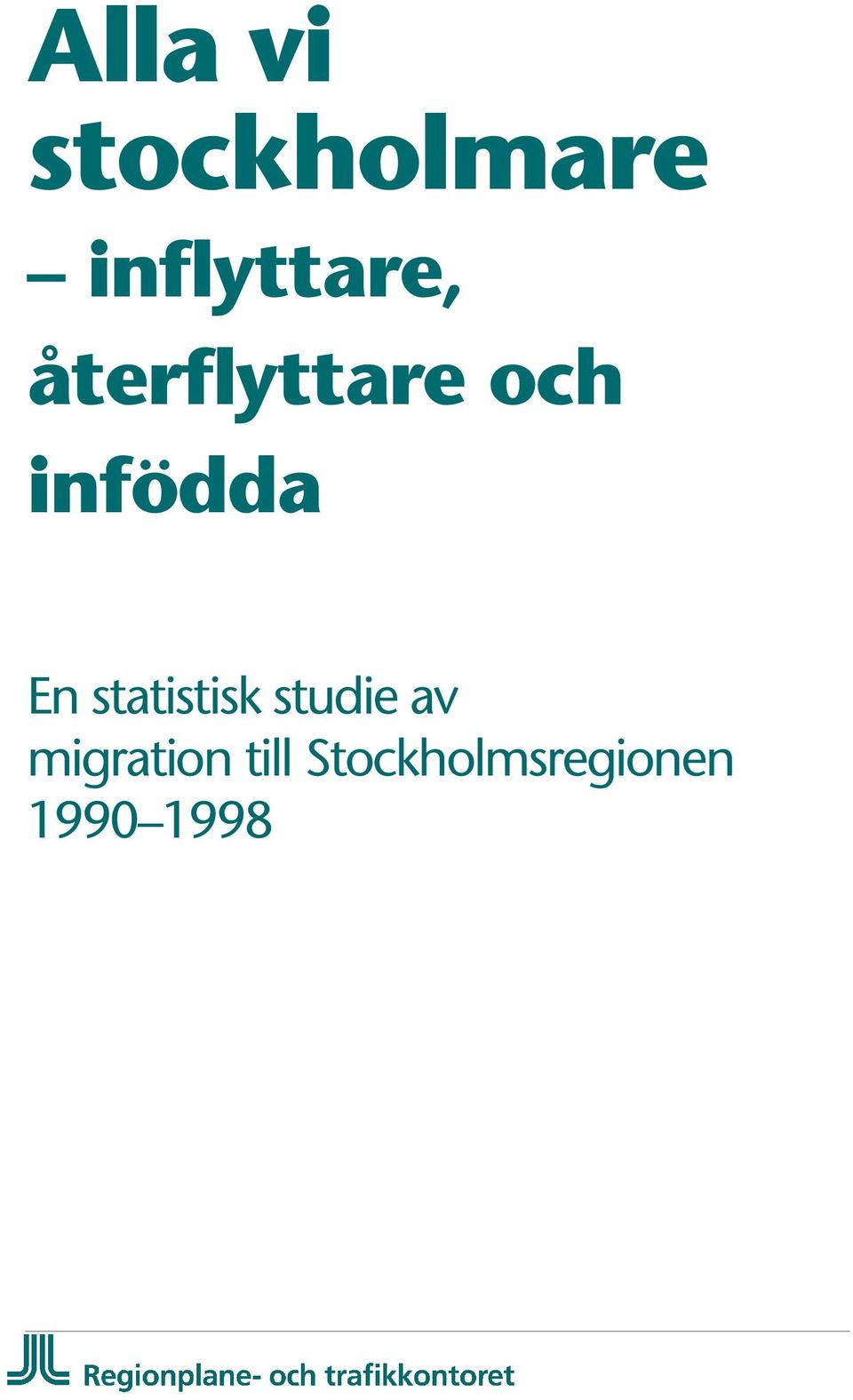 infödda En statistisk studie av