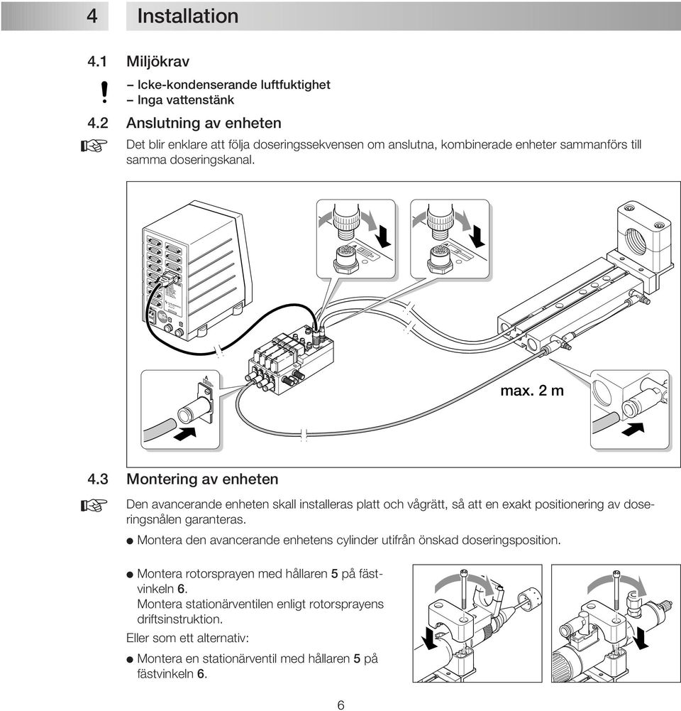 XS1 XS2 XS3 XS4 XS5 XS6 XS7 XS8 XS1: Start XS2: Reservoir XS3: Turntable XS4: DC Motor XS5: Monitor A XS6: Monitor B XS7: RS232 Master XS8: RS232 Slave XS9: PLC Interface XS10: I/O port XS11: Servo