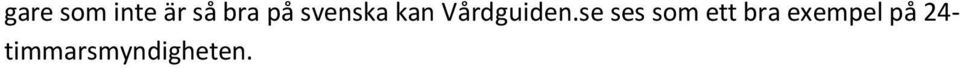 se ses som ett bra
