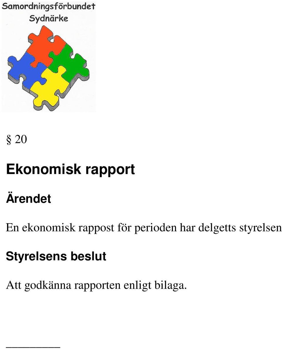 delgetts styrelsen Styrelsens