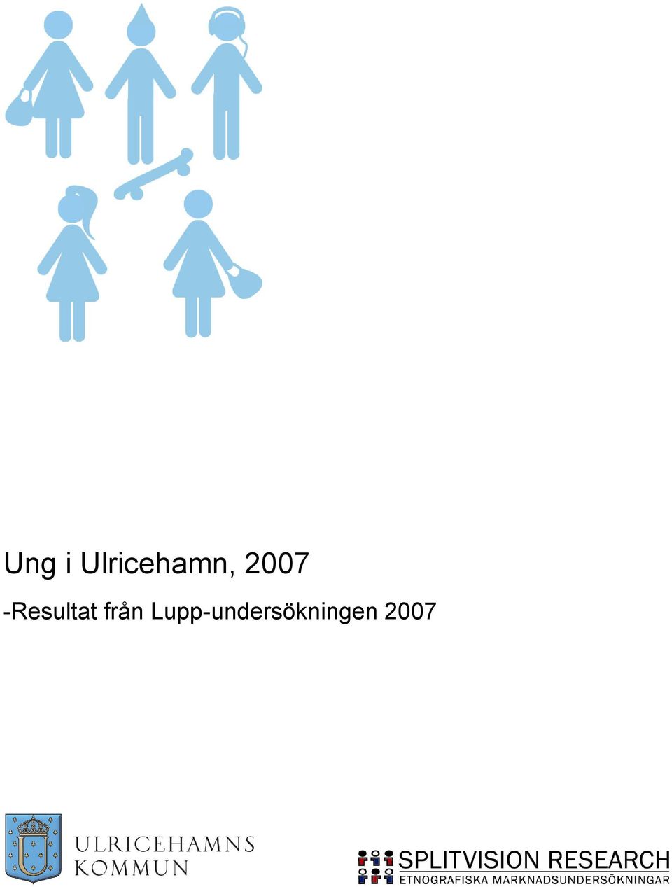 2007 -Resultat