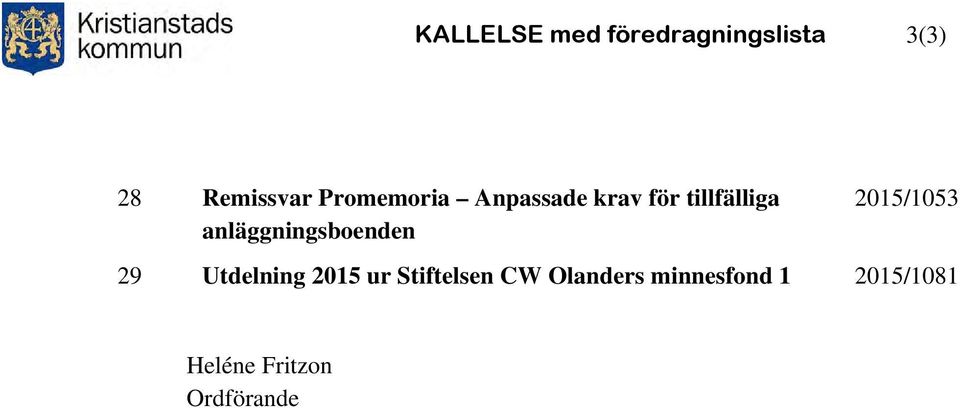 anläggningsboenden 2015/1053 29 Utdelning 2015 ur