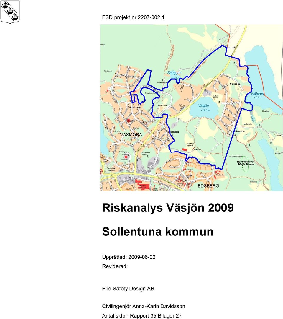 Reviderad: Fire Safety Design AB Civilingenjör