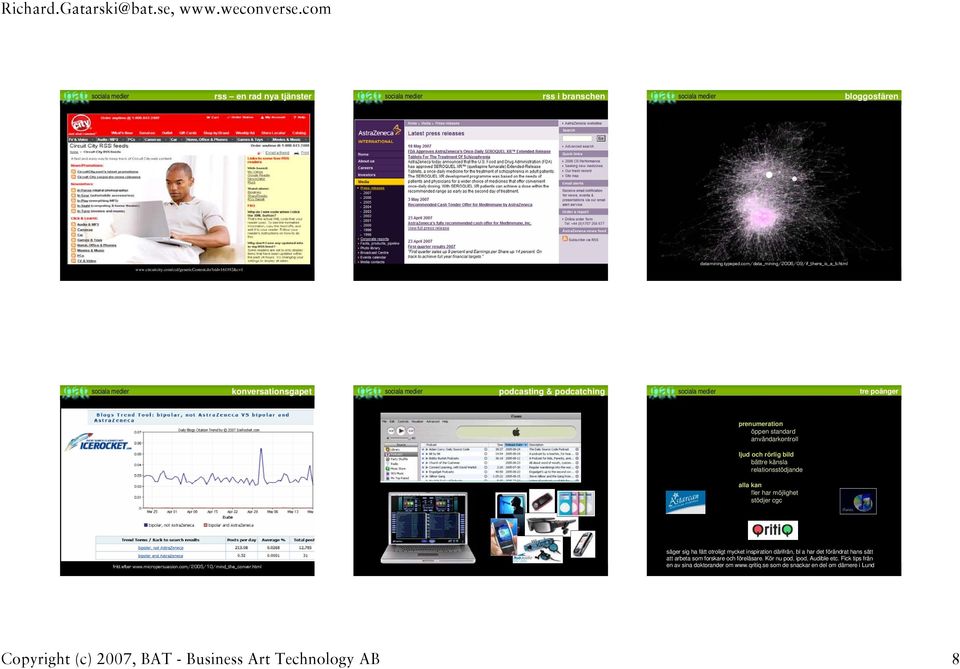 ljud och rörlig bild bättre känsla relationsstödjande alla kan fler har möjlighet stödjer cgc fritt efter www.micropersuasion.com/2005/10/mind_the_conver.