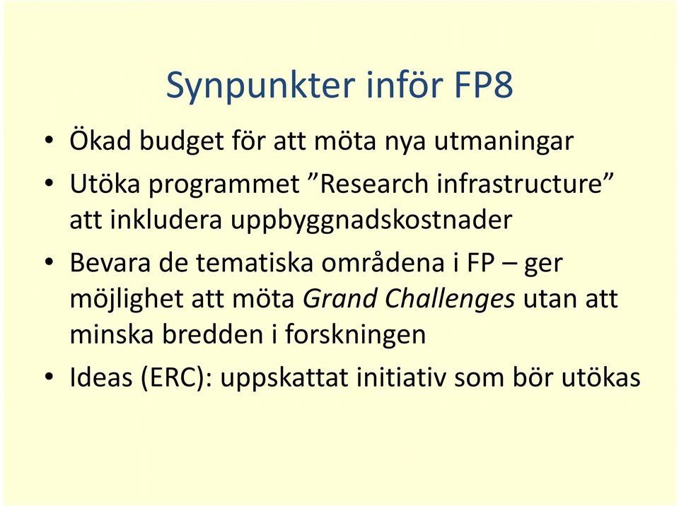 Bevara de tematiska ik områdena i FP ger möjlighet att möta Grand