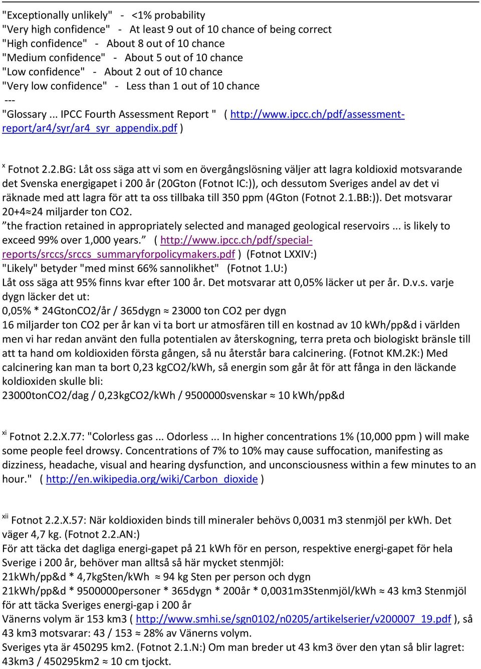 ch/pdf/assessmentreport/ar4/syr/ar4_syr_appendix.pdf ) x Fotnot 2.