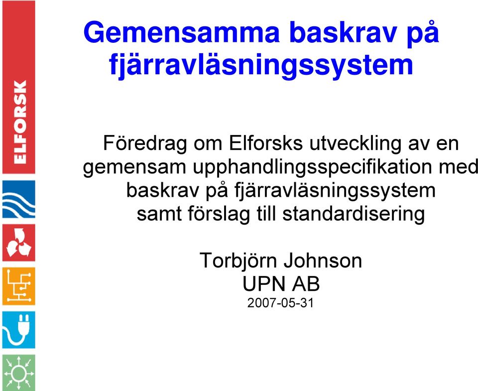 upphandlingsspecifikation med baskrav på