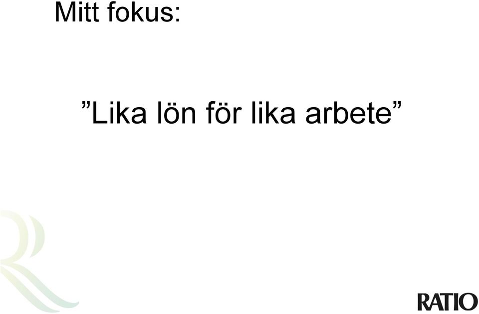 Lika lön