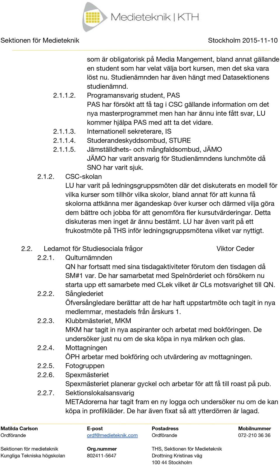 Internationell sekreterare, IS 2.