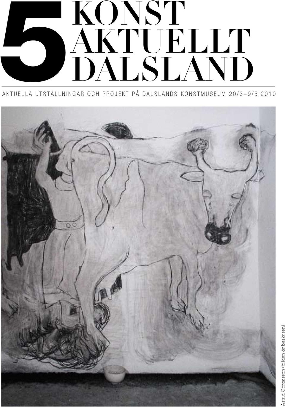 DALSLANDS KONSTMUSEUM 20/3 9/5