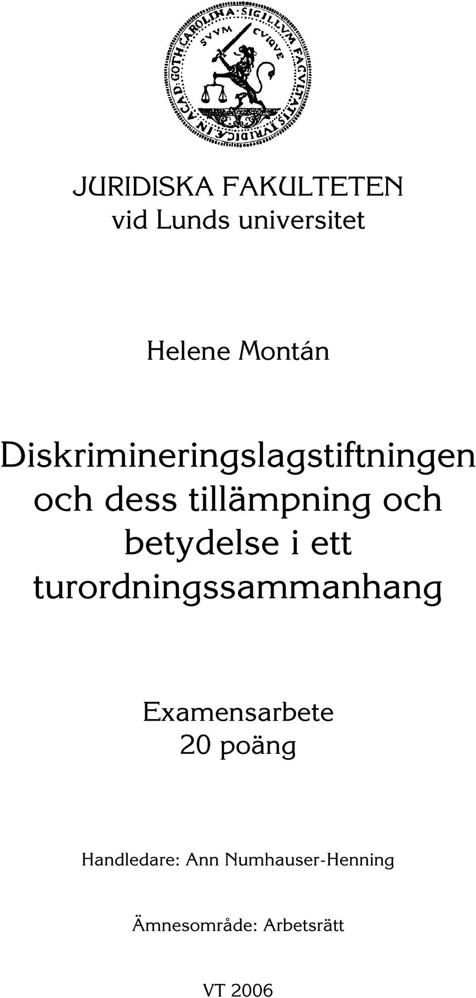 betydelse i ett turordningssammanhang Examensarbete 20