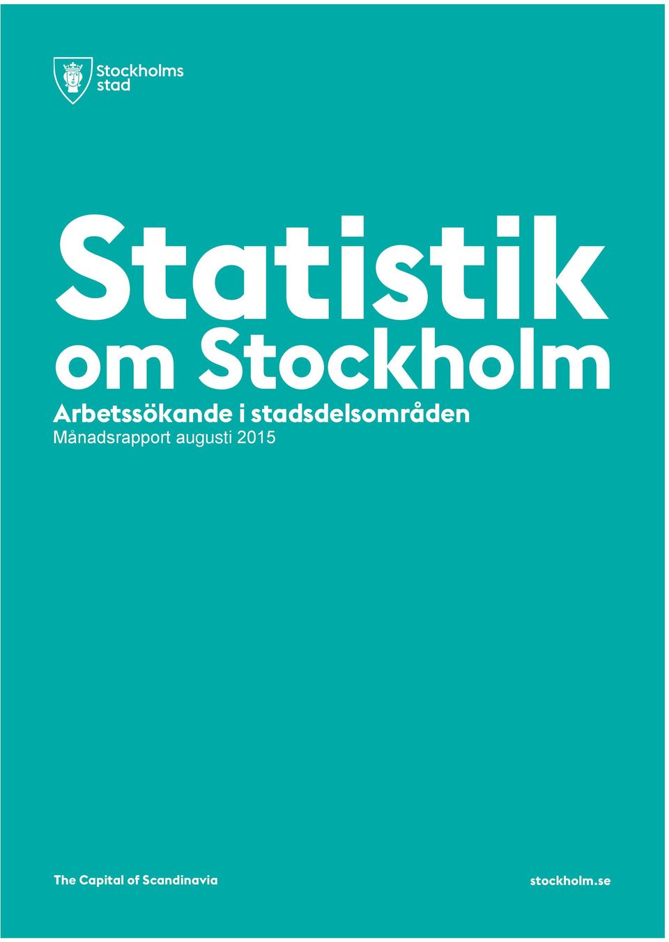 stadsdelsområden Månadsrapport