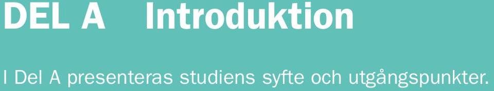 studiens syfte och