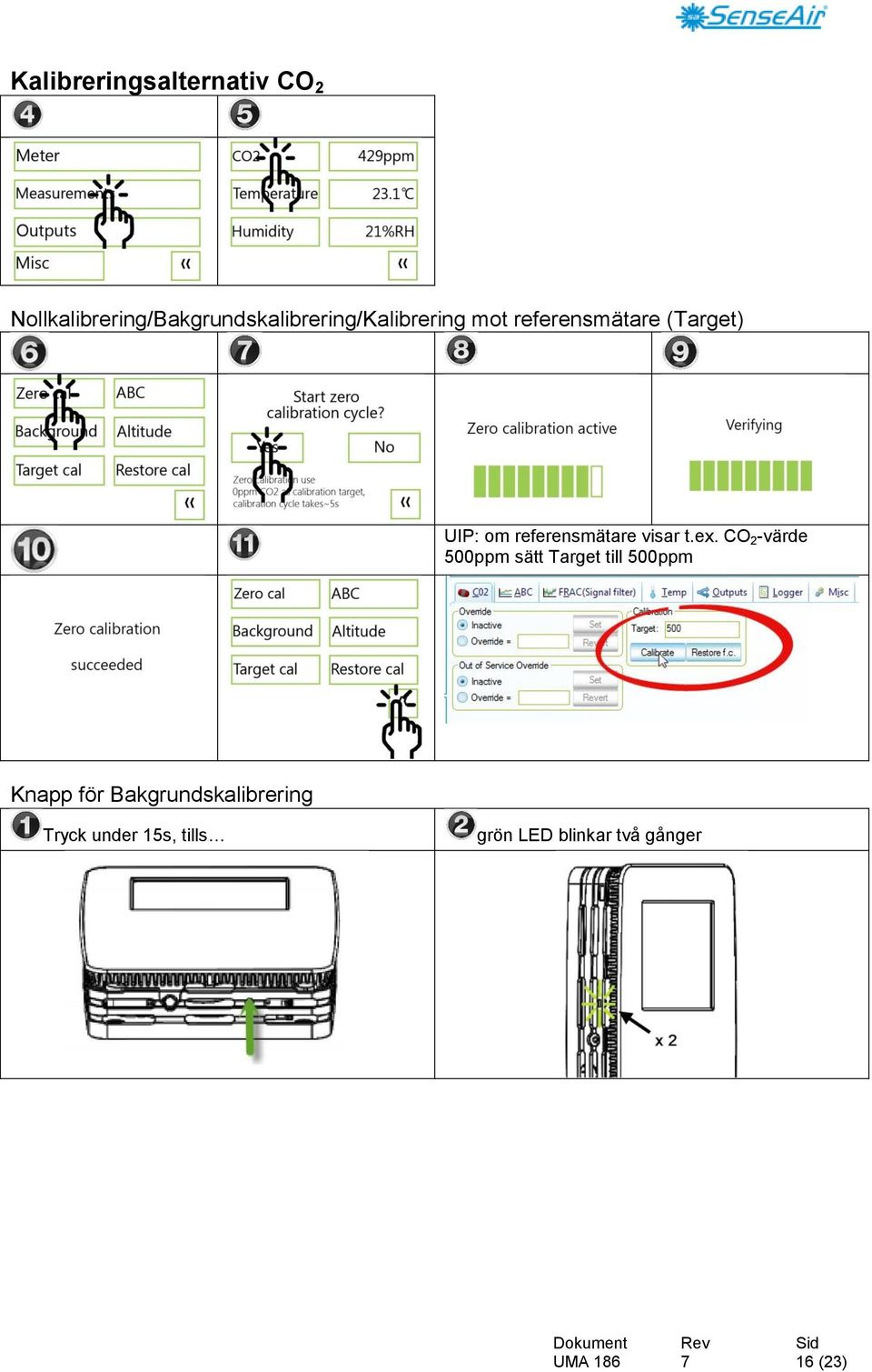 (Target) UIP: om referensmätare visar t.ex.