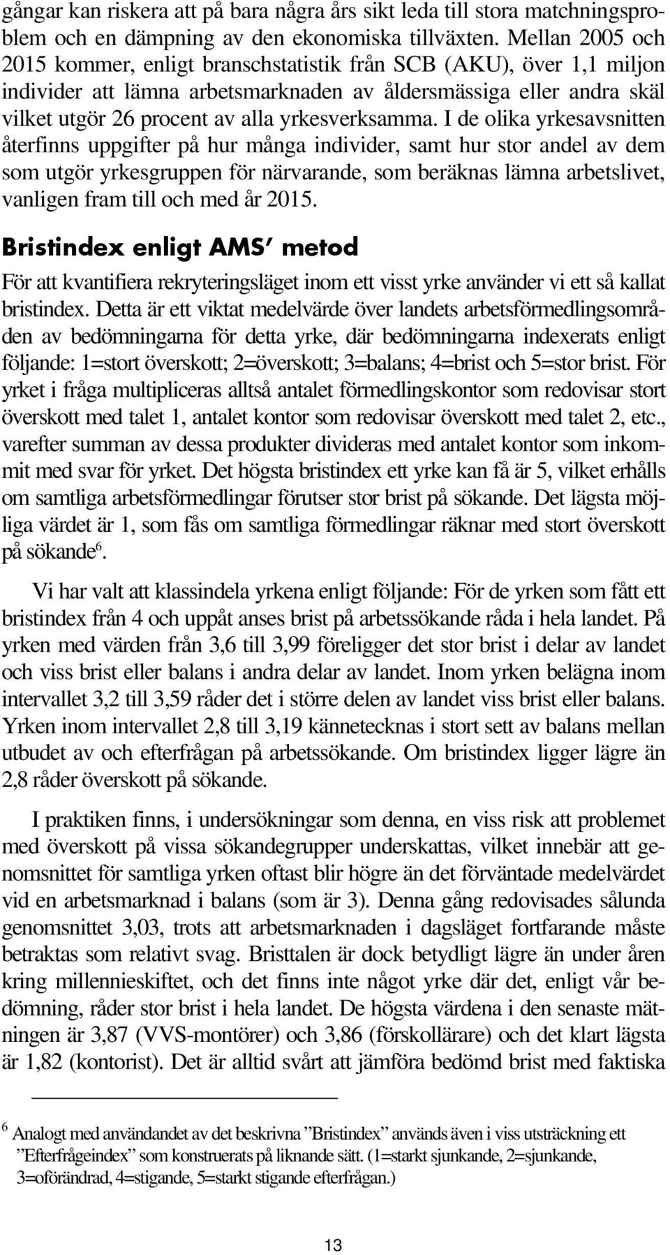 yrkesverksamma.