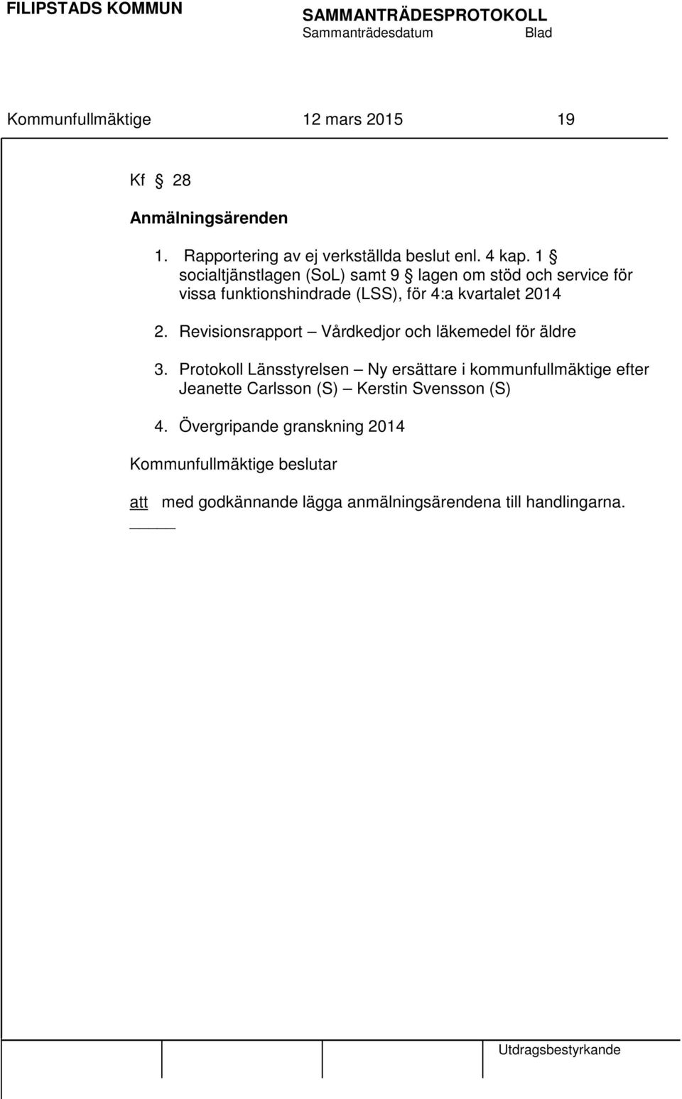 Revisionsrapport Vårdkedjor och läkemedel för äldre 3.