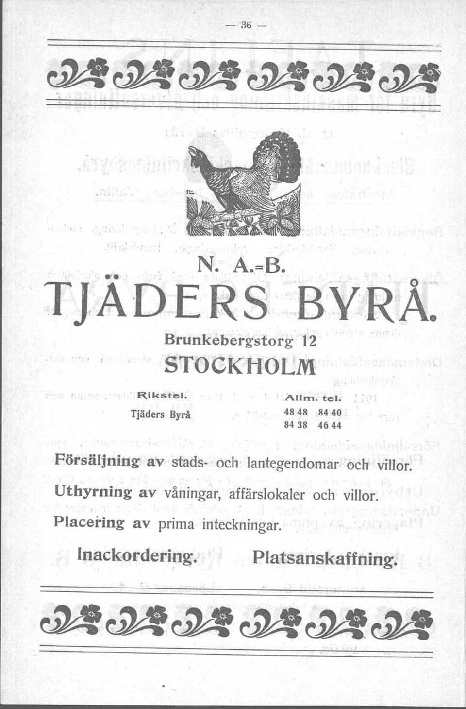 , 48.4.8 8440 8438 4644 Försäljning av stads-. och lantegendomar och villor.