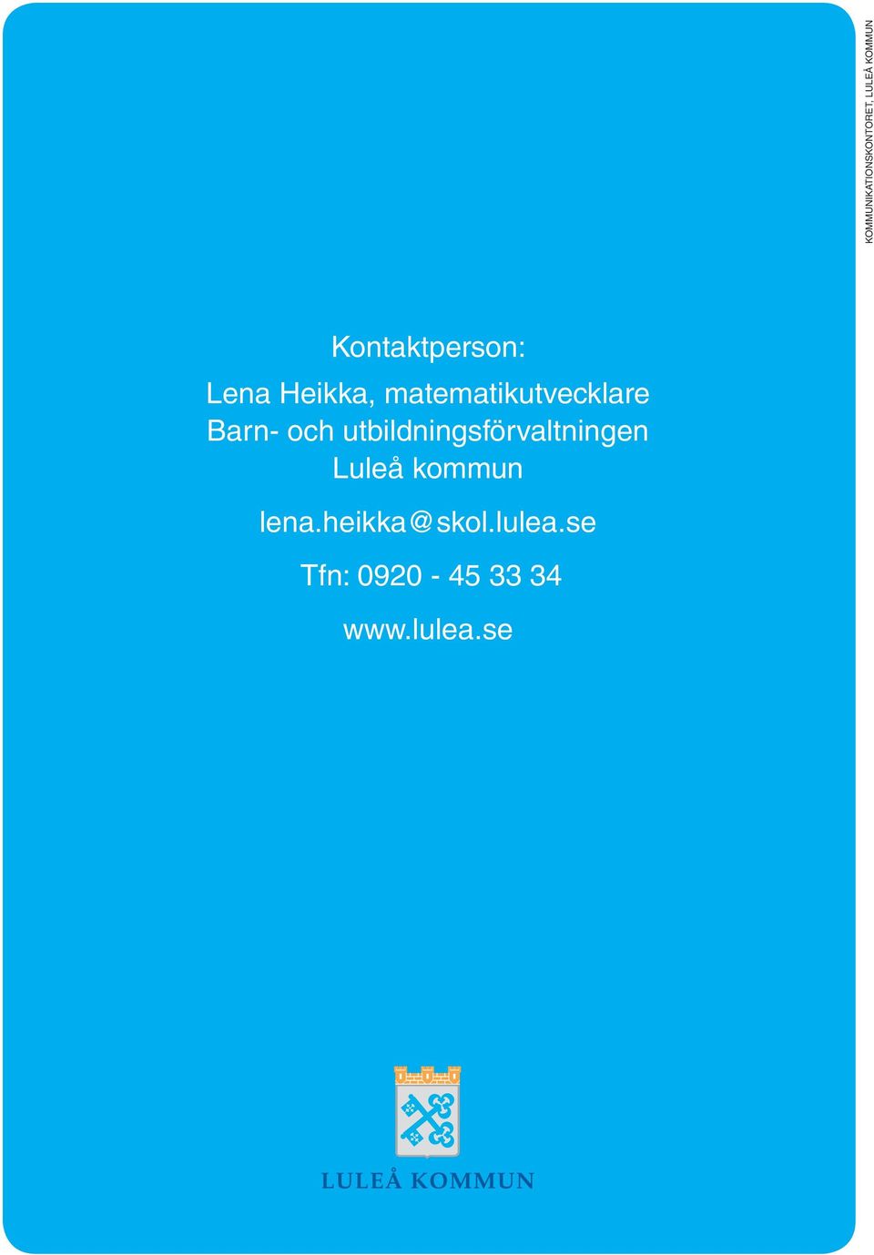 Barn- och utbildningsförvaltningen Luleå kommun