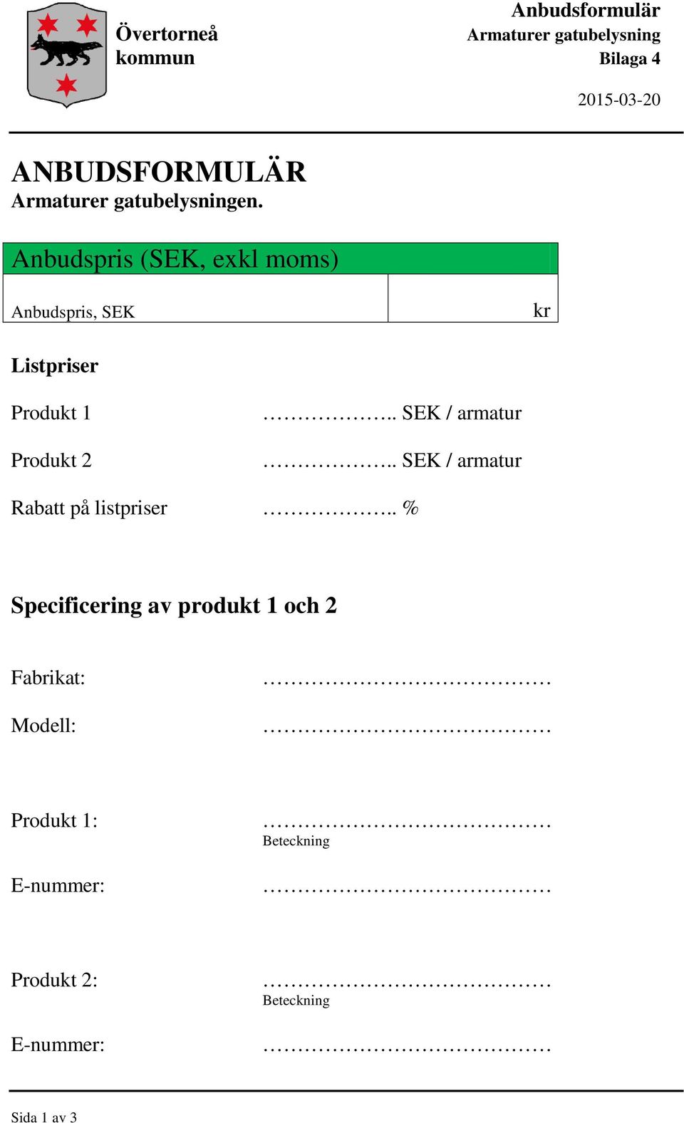 . SEK / armatur.. SEK / armatur Rabatt på listpriser.