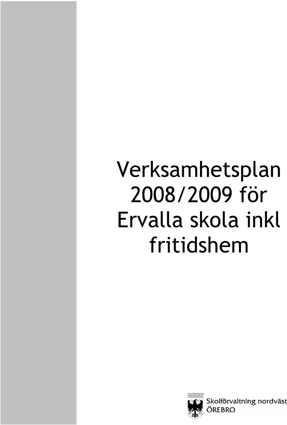 Ervalla skola