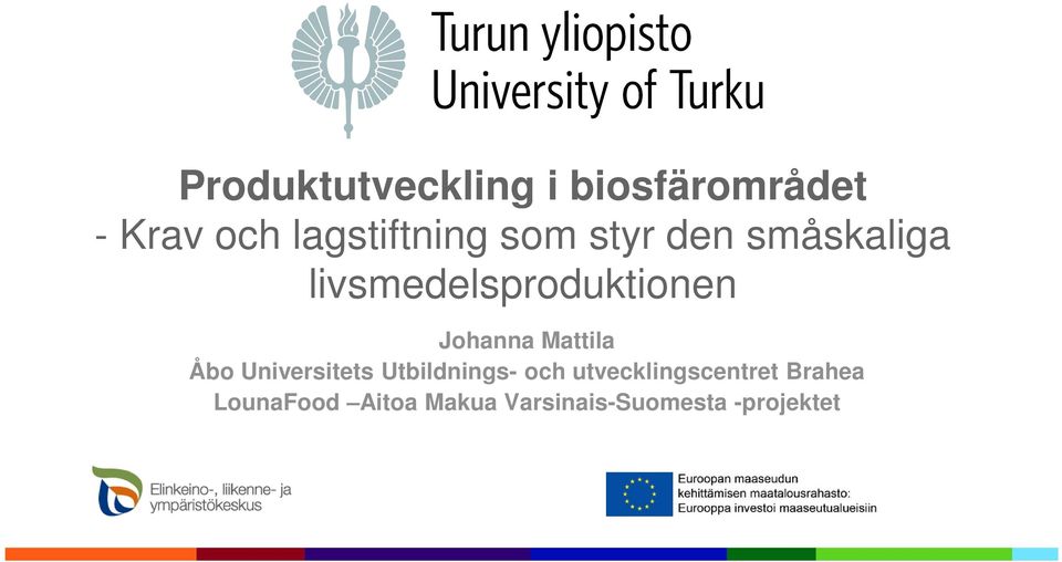 Mattila Åbo Universitets Utbildnings- och