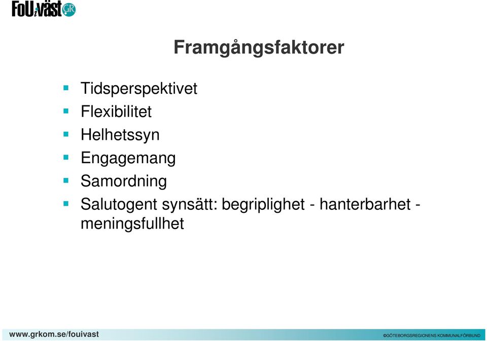 Framgångsfaktorer Salutogent