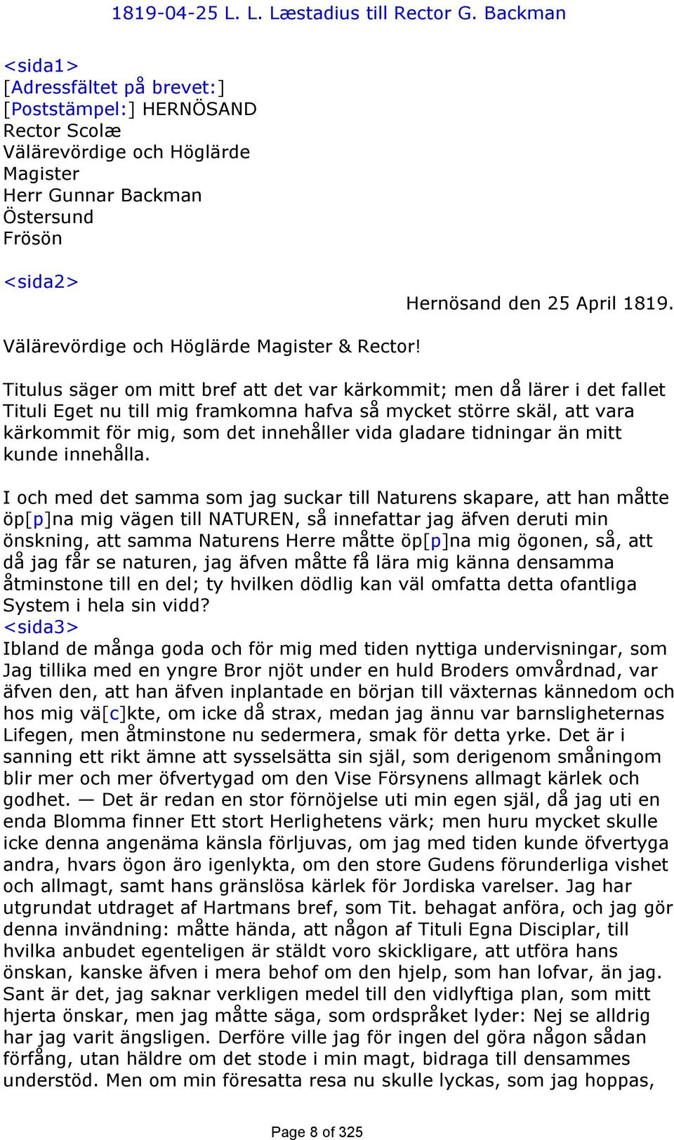 Välärevördige och Höglärde Magister & Rector!