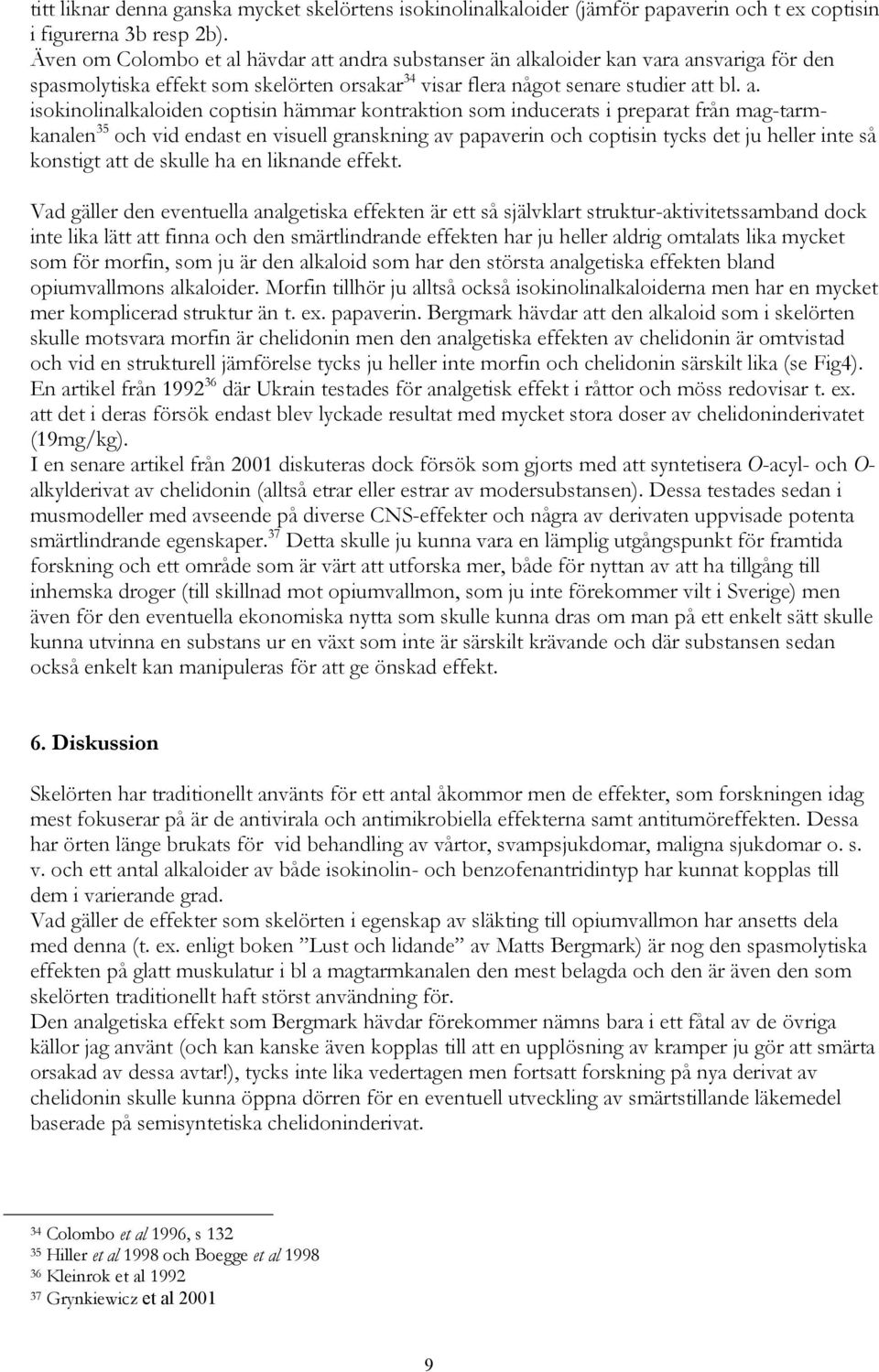 hävdar at