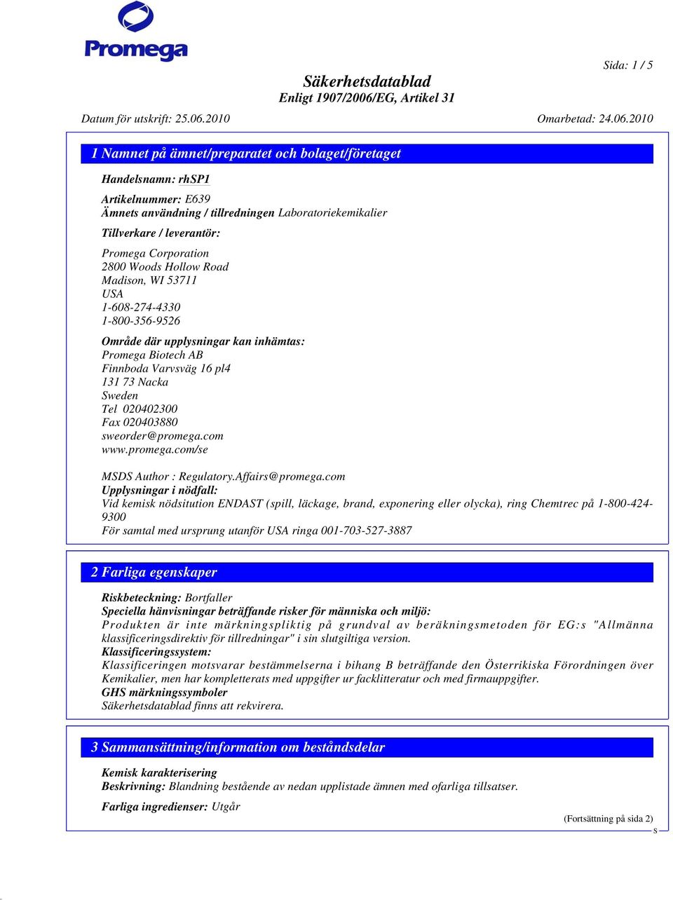 sweorder@promega.com www.promega.com/se MD Author : Regulatory.Affairs@promega.