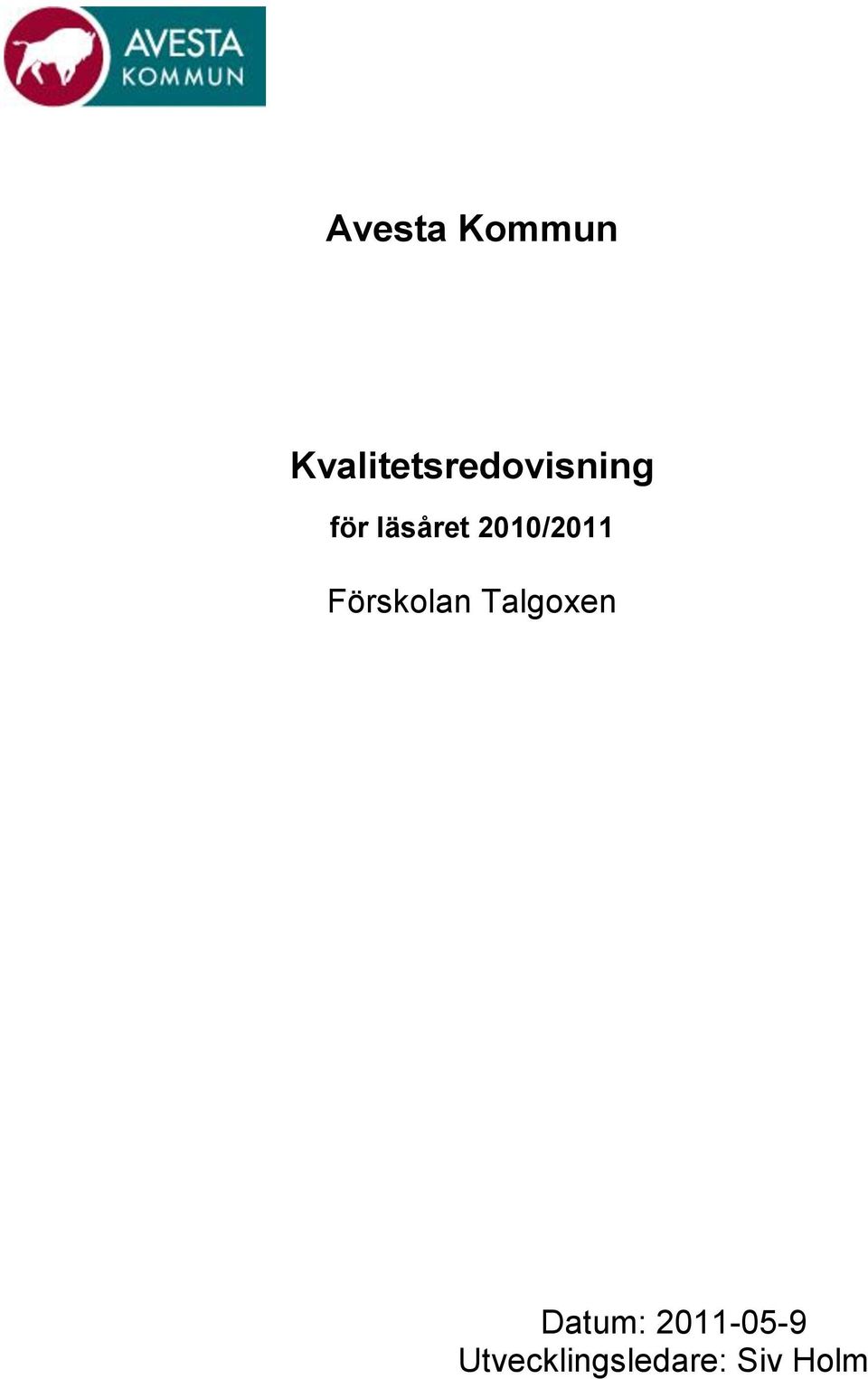 läsåret 2010/2011 Förskolan